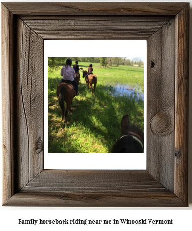 family horseback riding near me in Winooski, Vermont